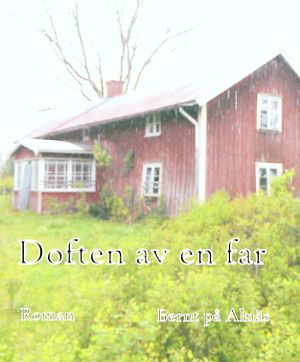 Doften av en far | 1:a upplagan