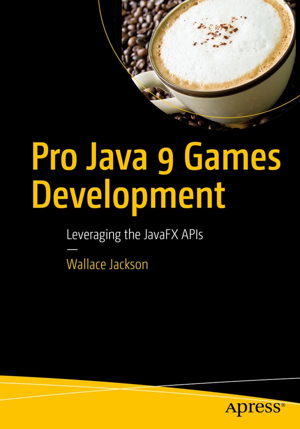 Pro Java 9 Games Development | 1:a upplagan