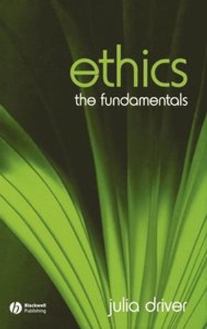 Ethics: The Fundamentals | 1:a upplagan