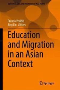 Education and Migration in an Asian Context