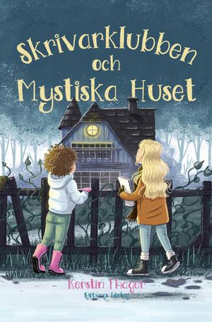 Skrivarklubben och Mystiska huset | 1:a upplagan