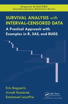 Survival Analysis with Interval-Censored Data | 1:a upplagan