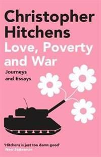 Love, Poverty and War | 0:e upplagan