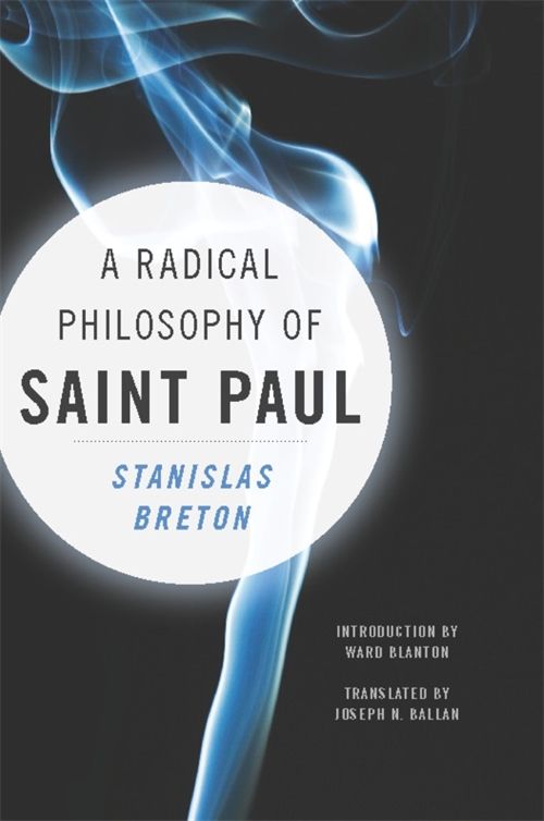 A Radical Philosophy of Saint Paul | 0:e upplagan