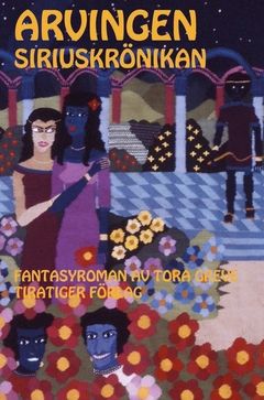 Arvingen : Siriuskrönikan | 0:e upplagan