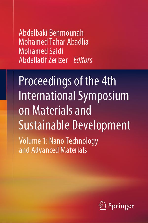 Proceedings of the 4th International Symposium on Materials and Sustainable Development | 1:a upplagan