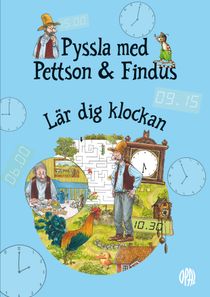 Pyssla med Pettson och Findus : Lär dig klockan