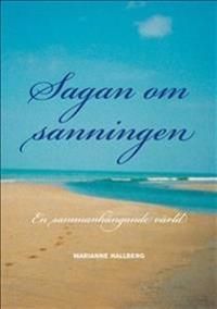 Sagan om sanningen | 0:e upplagan