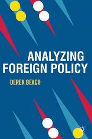 Analyzing Foreign Policy |  2:e upplagan