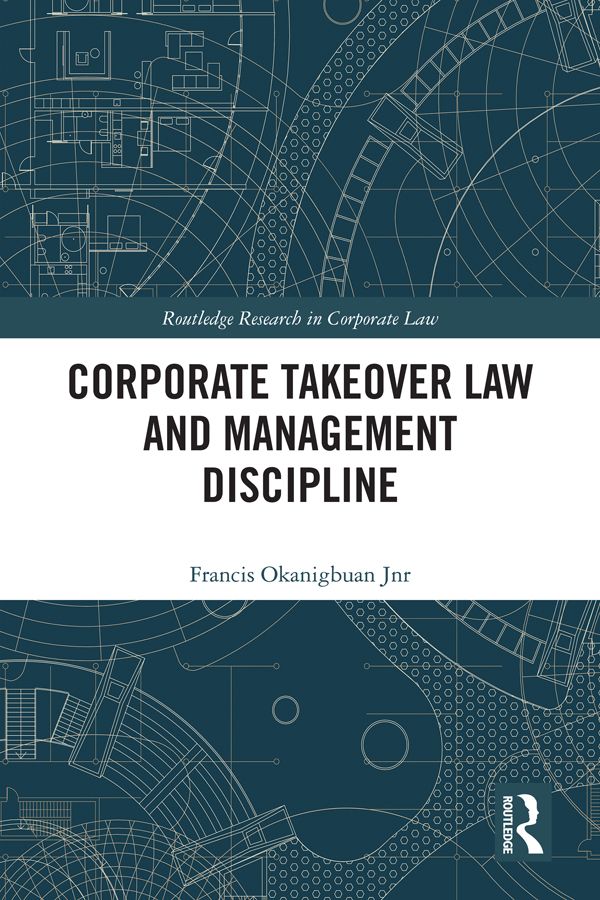 Corporate Takeover Law and Management Discipline | 1:a upplagan