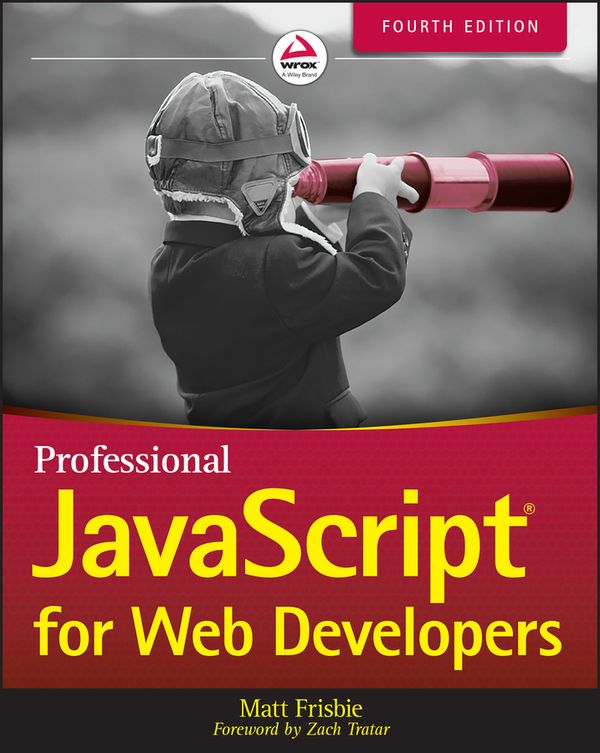 Professional JavaScript for Web Developers | 4:e upplagan