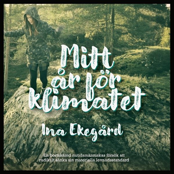 Mitt år för klimatet | 1:a upplagan