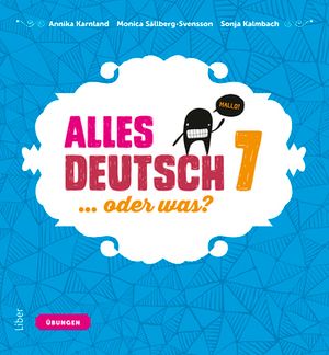 Alles Deutsch 7 Övningsbok - Tyska för grundskolan | 1:a upplagan