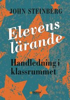 Elevens lärande : Handledning i klassrummet | 1:a upplagan