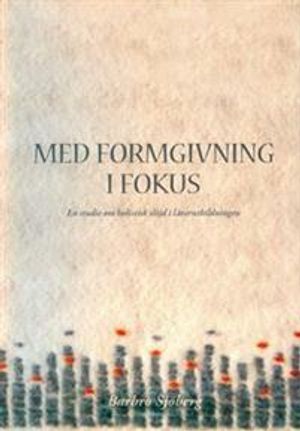 Med formgivning i fokus