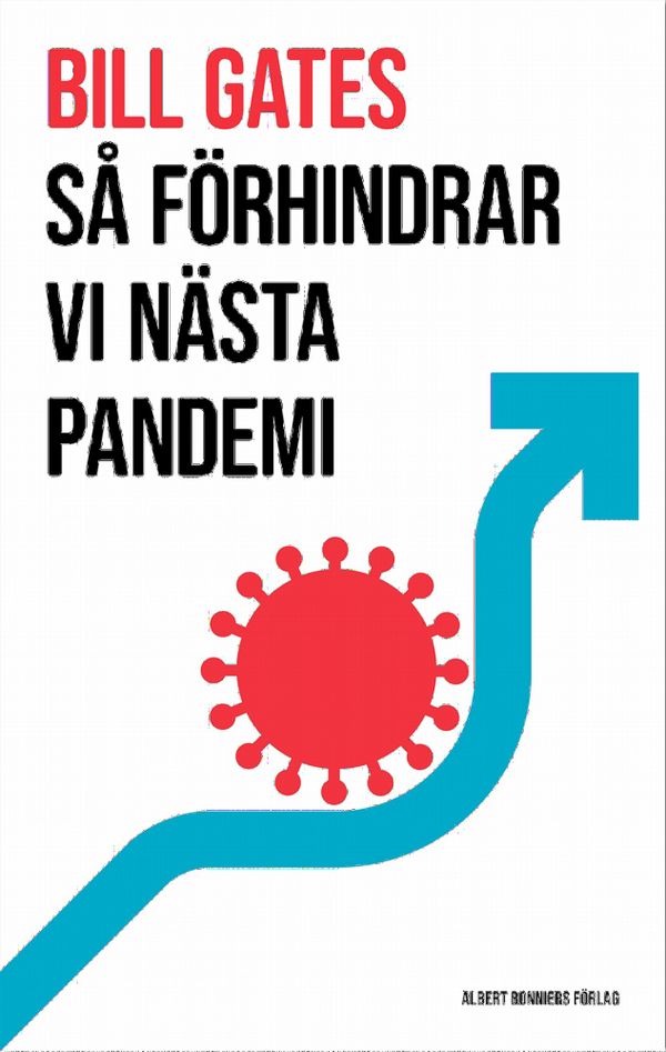 Så förhindrar vi nästa pandemi | 0:e upplagan