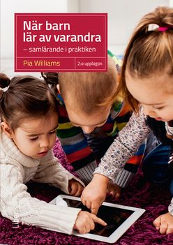 När barn lär av varandra - samlärande i praktiken | 2:a upplagan