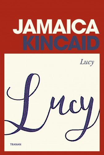 Lucy - Jamaica Kincaid
