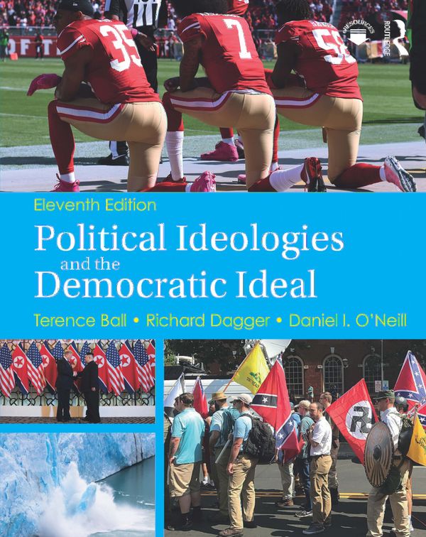 Political Ideologies and the Democratic Ideal | 11:e upplagan