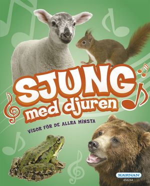 Sjung med djuren | 1:a upplagan