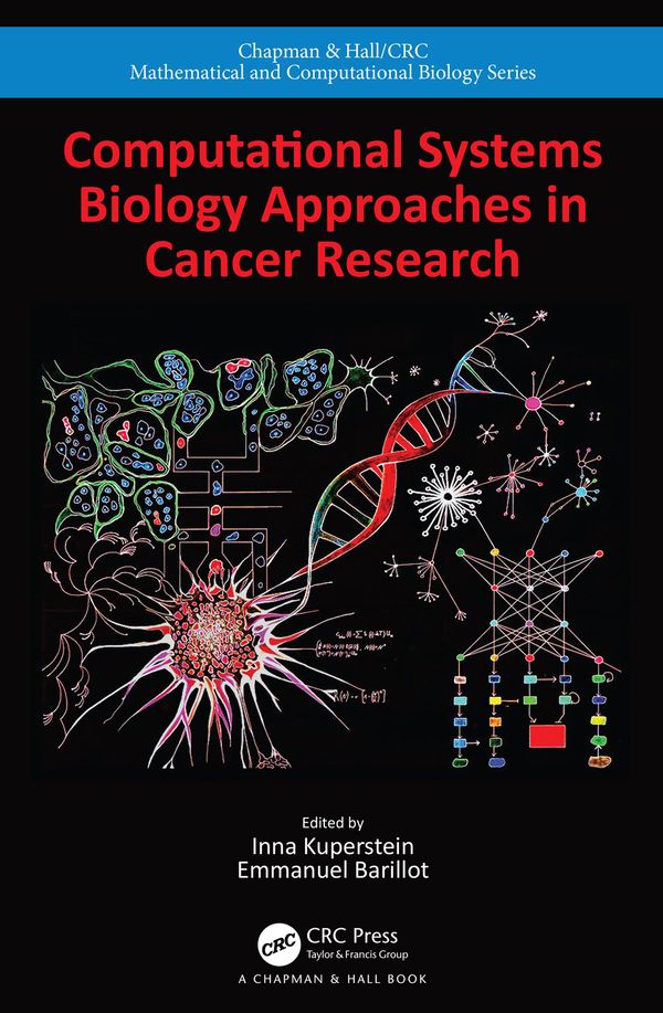 Computational Systems Biology Approaches in Cancer Research | 1:a upplagan
