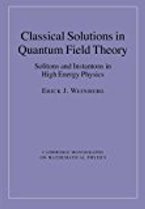 Classical Solutions in Quantum Field Theory