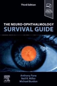 The Neuro-Ophthalmology Survival Guide | 3:e upplagan