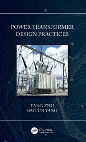 Power Transformer Design Practices | 1:a upplagan