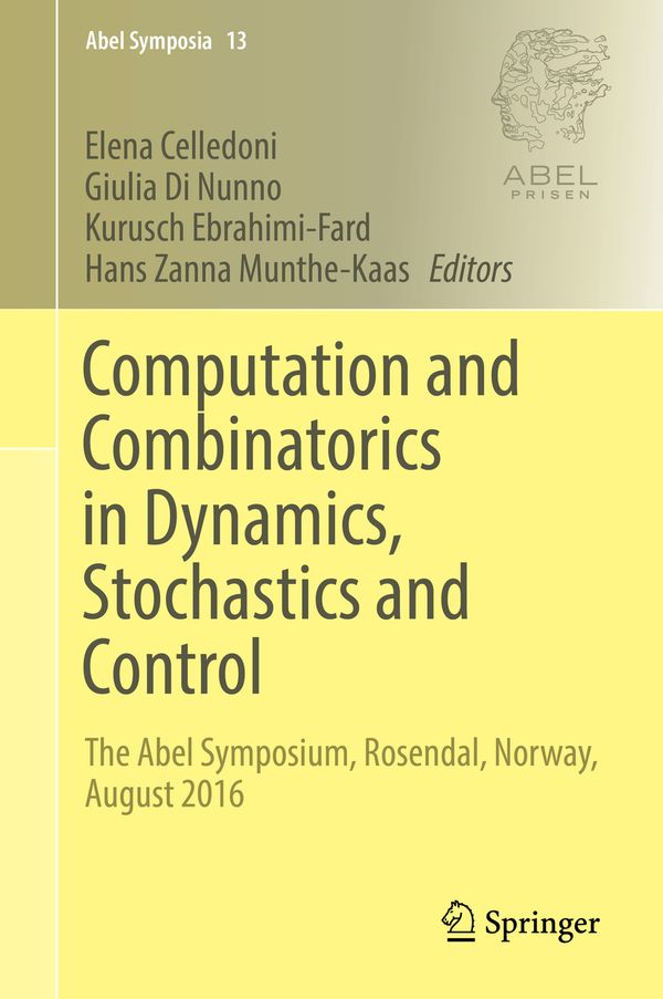 Computation and Combinatorics in Dynamics, Stochastics and Control | 1:a upplagan