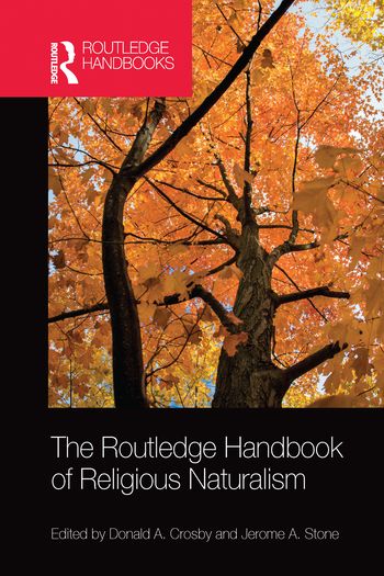 The Routledge Handbook of Religious Naturalism | 1:a upplagan