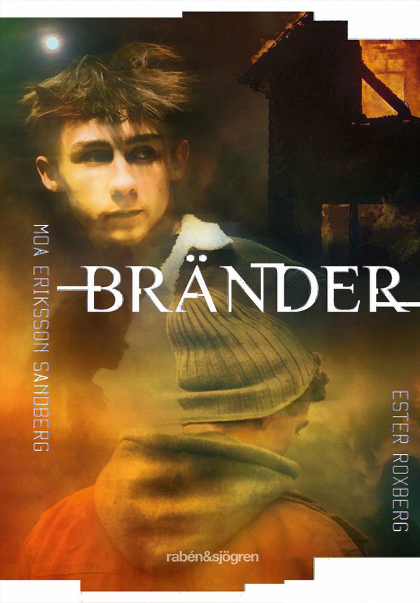 Bränder | 1:a upplagan