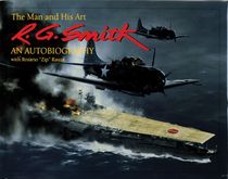 R.G. Smith : The Man and His Art: An Autobiography