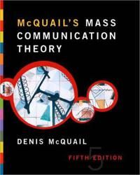 McQuail's Mass Communication Theory | 5:e upplagan