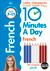 10 Minutes A Day French, Ages 7-11 (Key Stage 2)