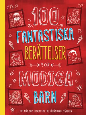 100 fantastiska berättelser för modiga barn