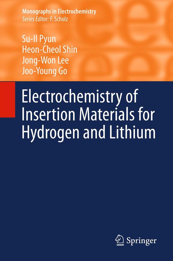 Electrochemistry of Insertion Materials for Hydrogen and Lithium | 1:a upplagan