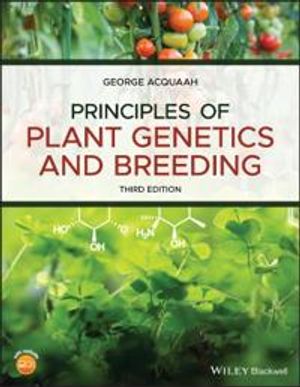 Principles of Plant Genetics and Breeding | 3:e upplagan