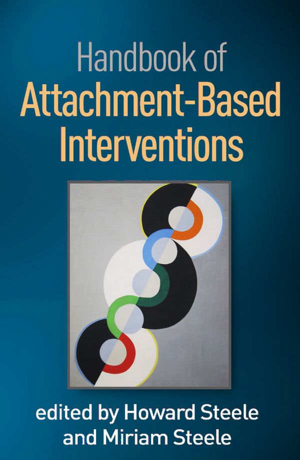 Handbook of Attachment-Based Interventions | 1:a upplagan