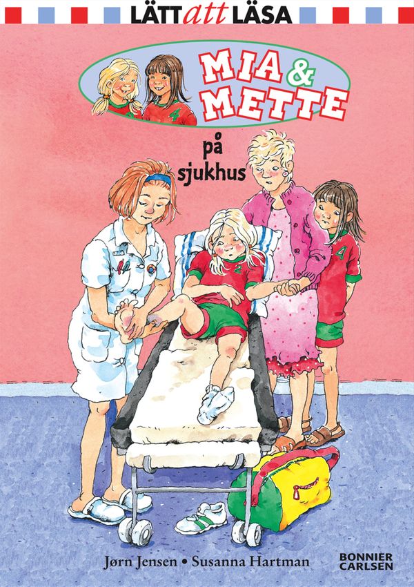 Mia och Mette på sjukhus | 0:e upplagan