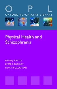 Physical Health and Schizophrenia | 0:e upplagan