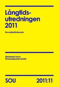 Långtidsutredningen 2011 : huvudbetänkande. SOU 2011:11 | 0:e upplagan
