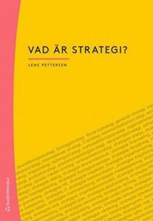 Vad är strategi? | 1:a upplagan