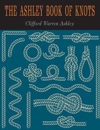 The Ashley Book of Knots | 0:e upplagan