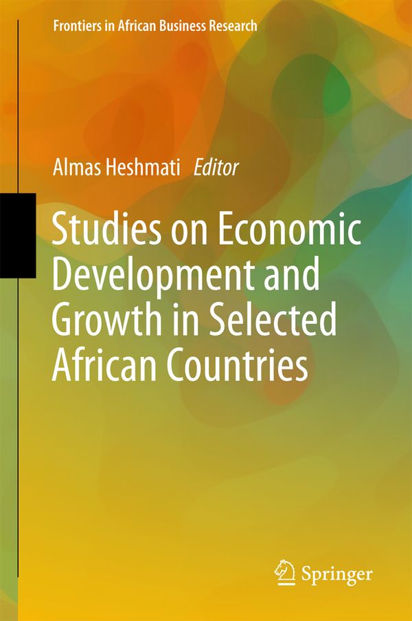 Studies on Economic Development and Growth in Selected African Countries | 1:a upplagan