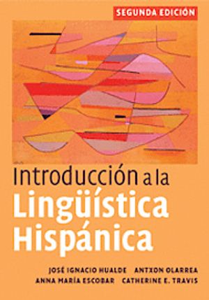 Introducción a la Lingüística  Hispánica |  2:e upplagan