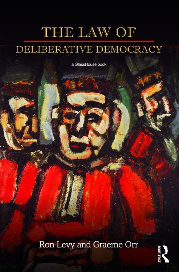 The Law of Deliberative Democracy | 1:a upplagan