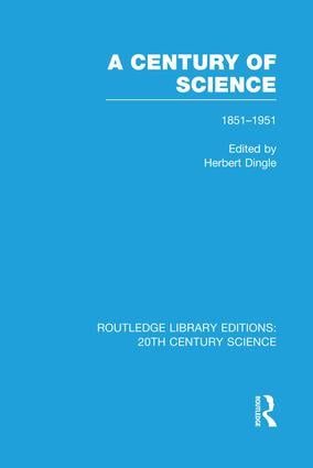 A Century of Science 1851-1951 | 1:a upplagan