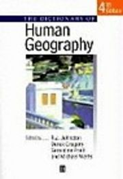 The dictionary of human geography