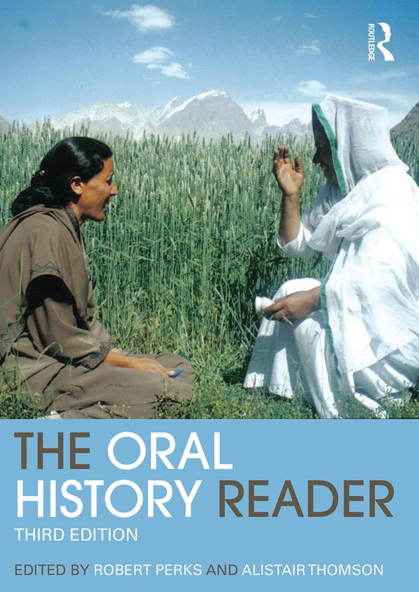 The Oral History Reader | 3:e upplagan