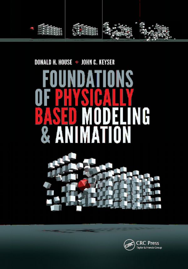 Foundations of Physically Based Modeling and Animation | 1:a upplagan